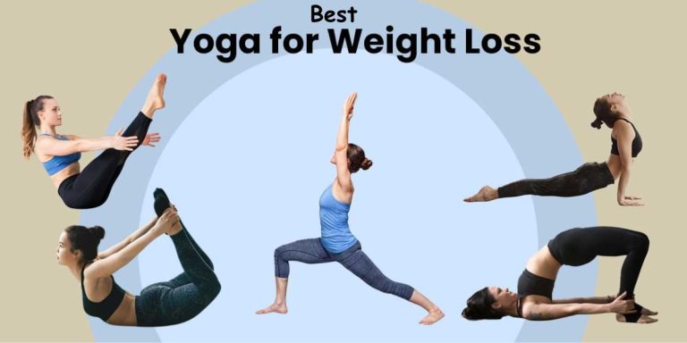 Best Yoga Poses for Weight Loss